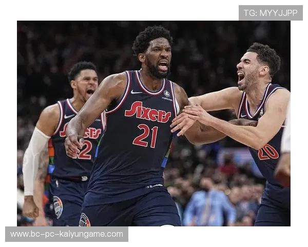 76人队不断突破,迎战季后赛,76人季后赛2021